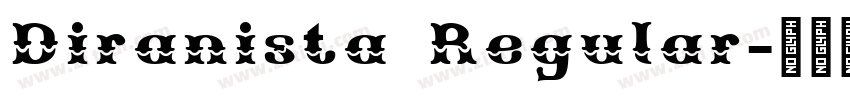 Diranista Regular字体转换